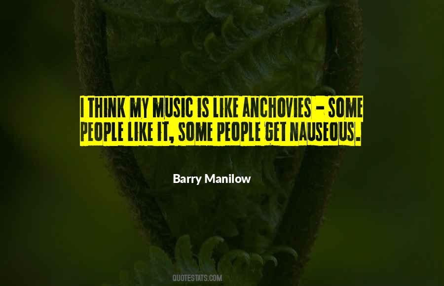 Quotes About Barry Manilow #32790