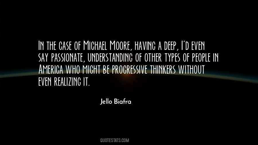 Quotes About Michael Moore #1872083