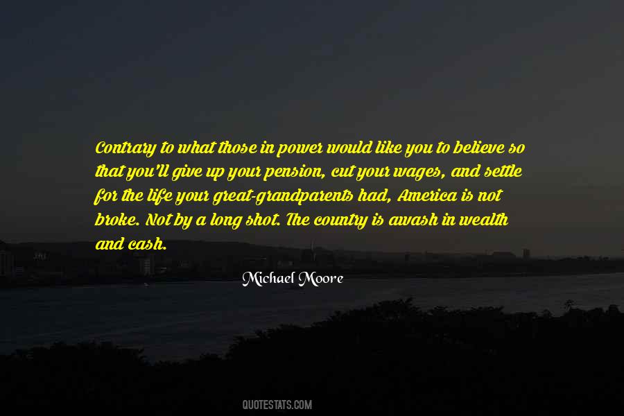 Quotes About Michael Moore #269398