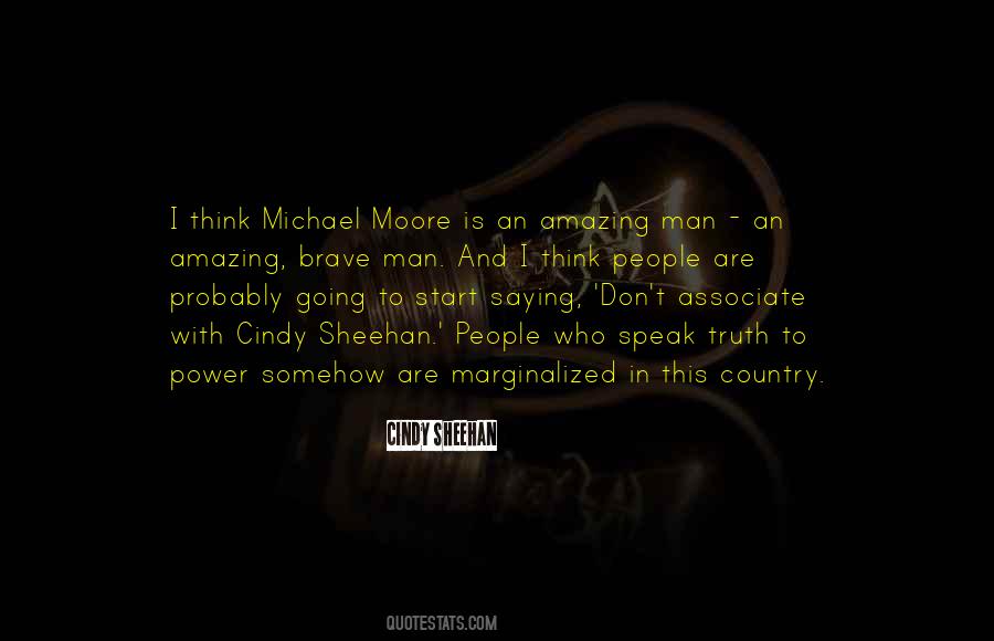 Quotes About Michael Moore #492182