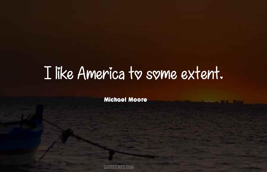 Quotes About Michael Moore #82965