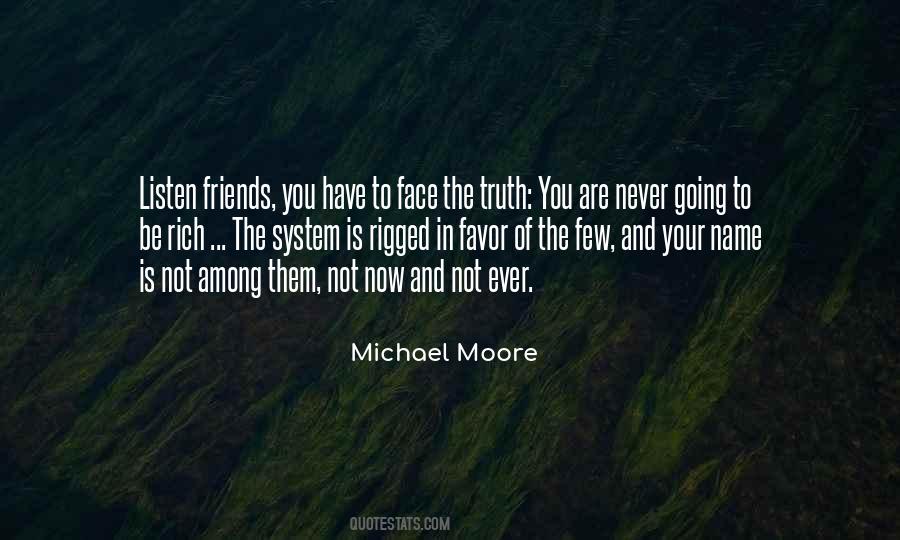 Quotes About Michael Moore #96037