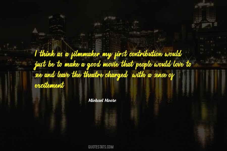 Quotes About Michael Moore #96550