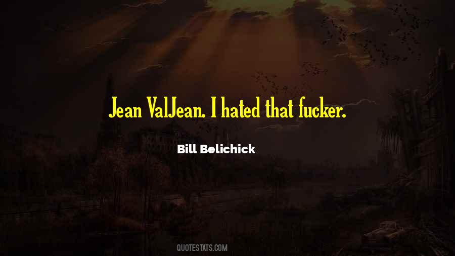 Quotes About Bill Belichick #124065