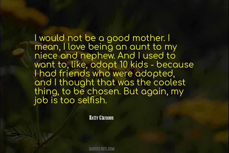 Quotes About Being Adopted #173686