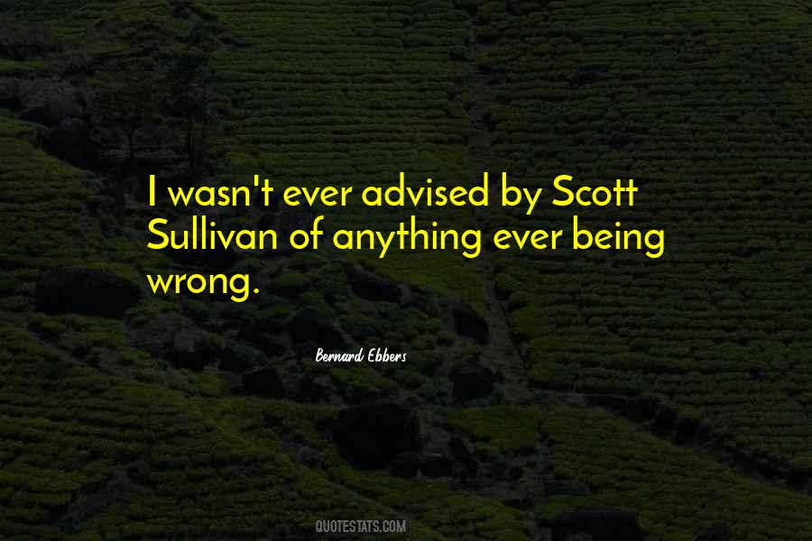 Quotes About Being Advised #960711