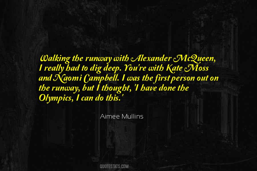 Quotes About Alexander Mcqueen #1369793