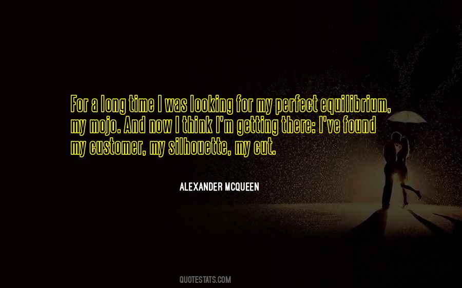 Quotes About Alexander Mcqueen #1412763