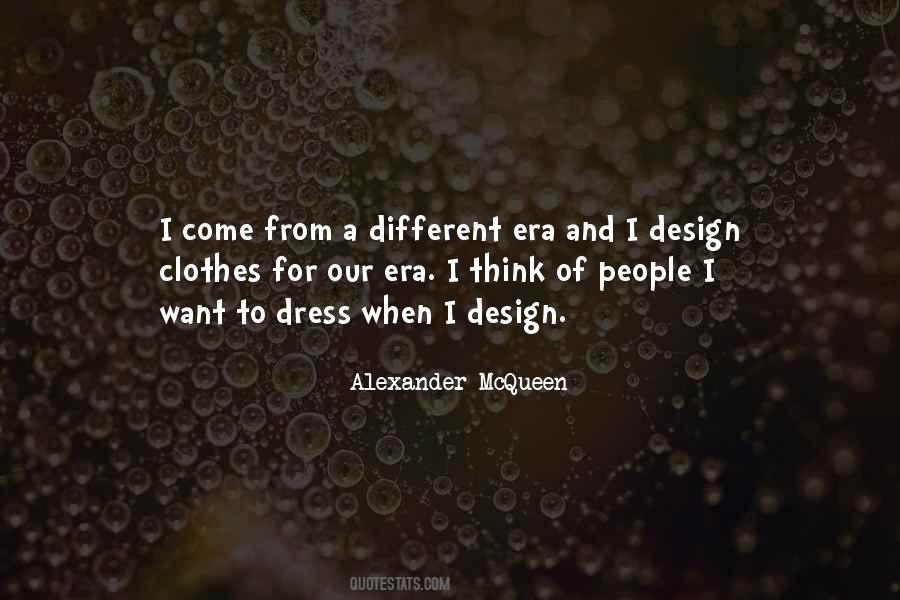 Quotes About Alexander Mcqueen #671200