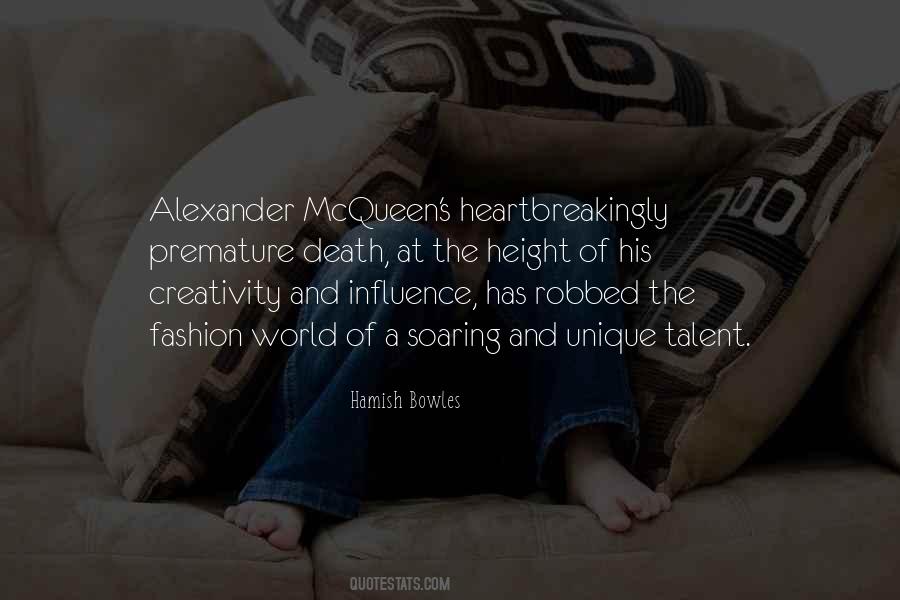 Quotes About Alexander Mcqueen #736424