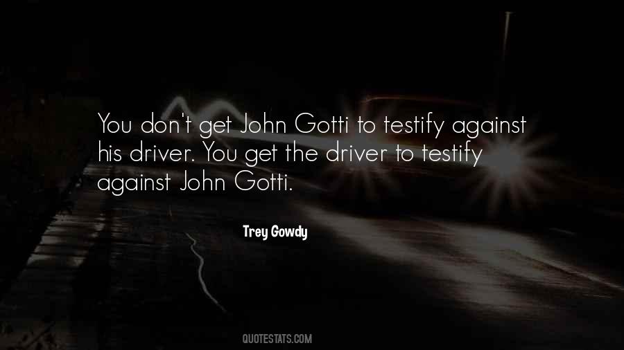 Quotes About John Gotti #548781