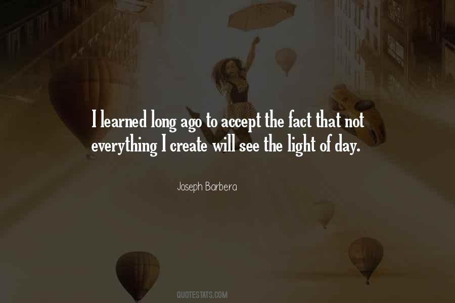 Quotes About Accept The Fact #1075557