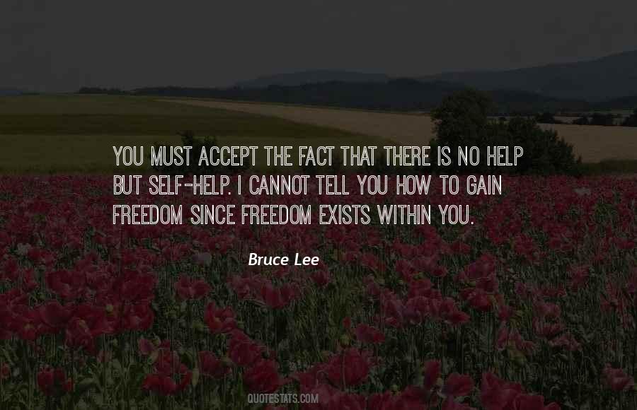 Quotes About Accept The Fact #1207407