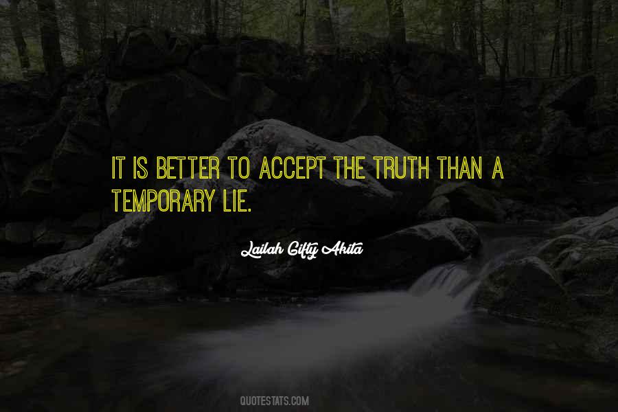 Quotes About Accept The Truth #1476347