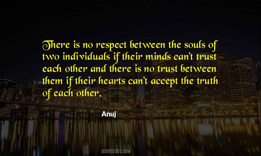 Quotes About Accept The Truth #965409