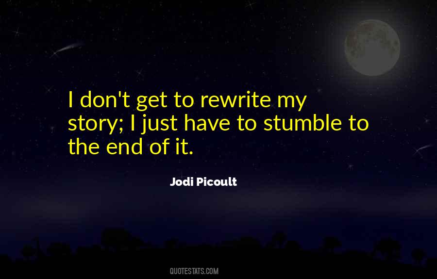 Rewrite Your Story Quotes #757636