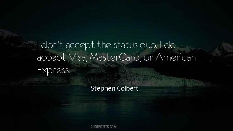 Quotes About Visa #1149749