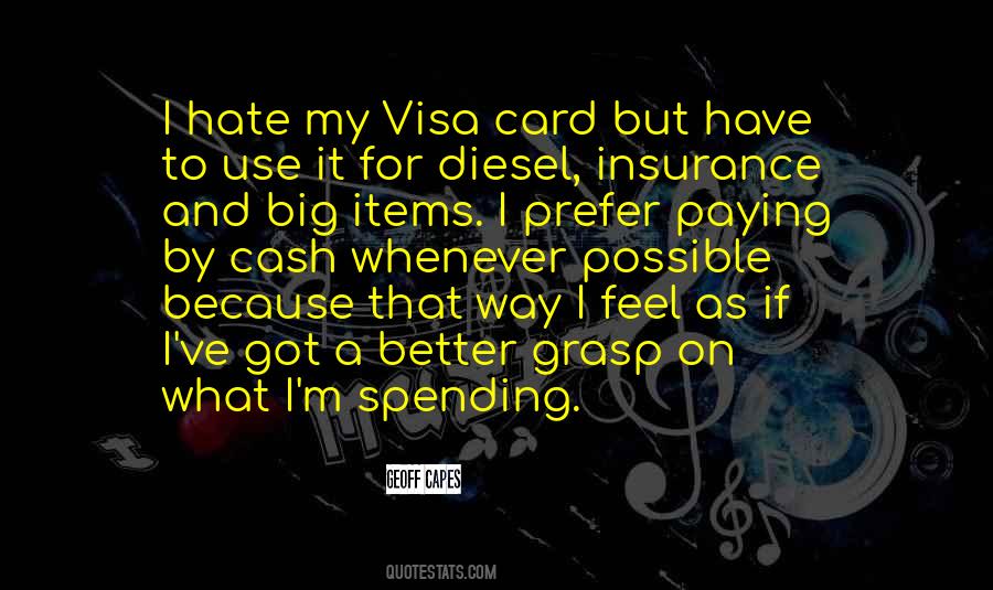 Quotes About Visa #1468236