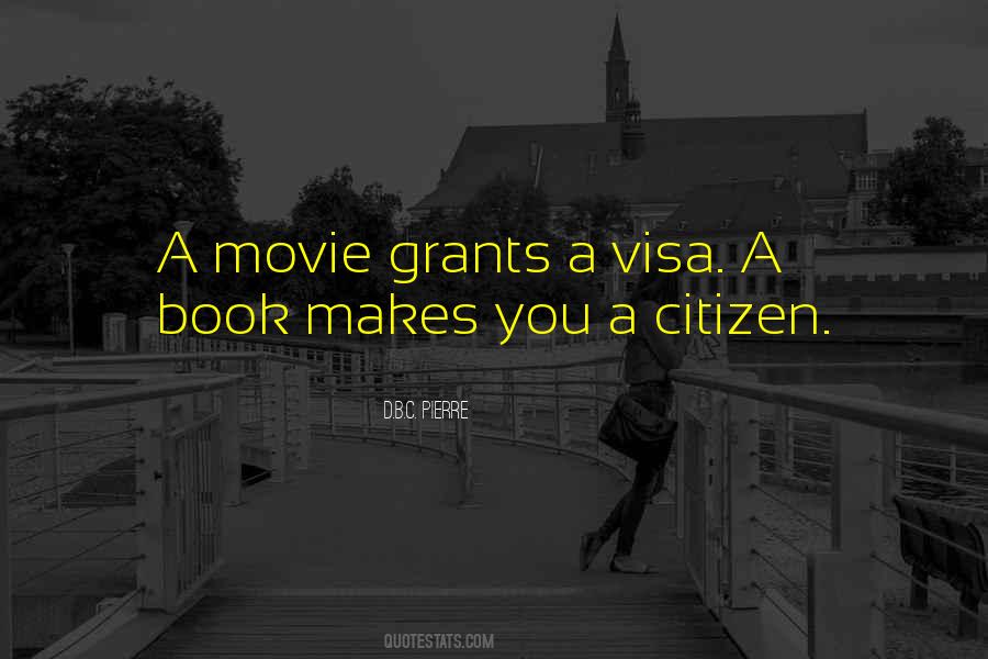Quotes About Visa #552080