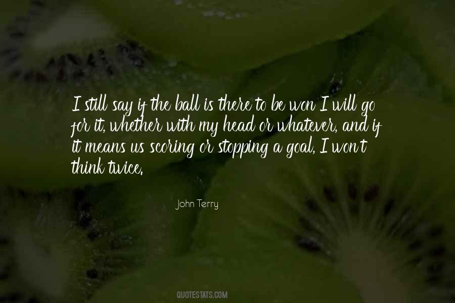 Quotes About John Terry #1291141