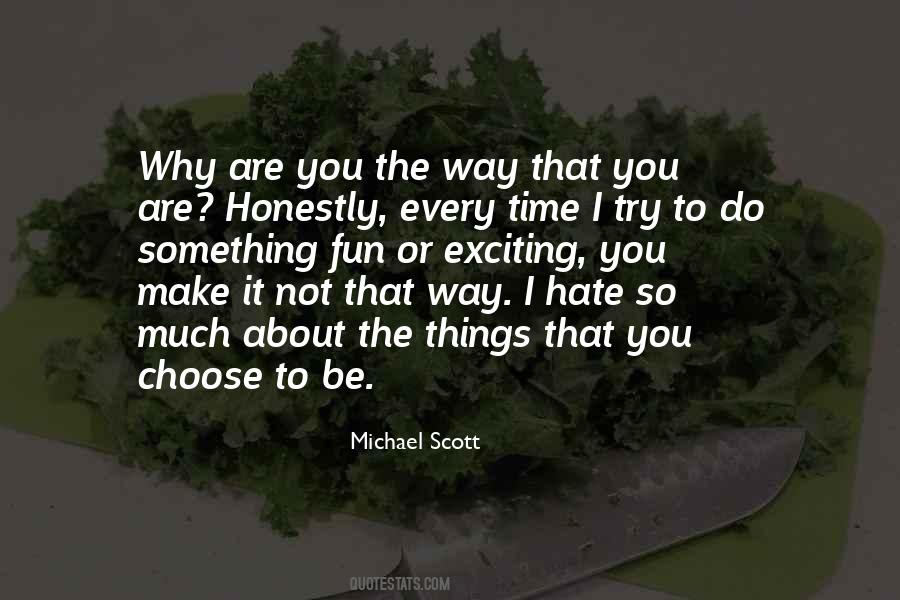 Quotes About Michael Scott #474912