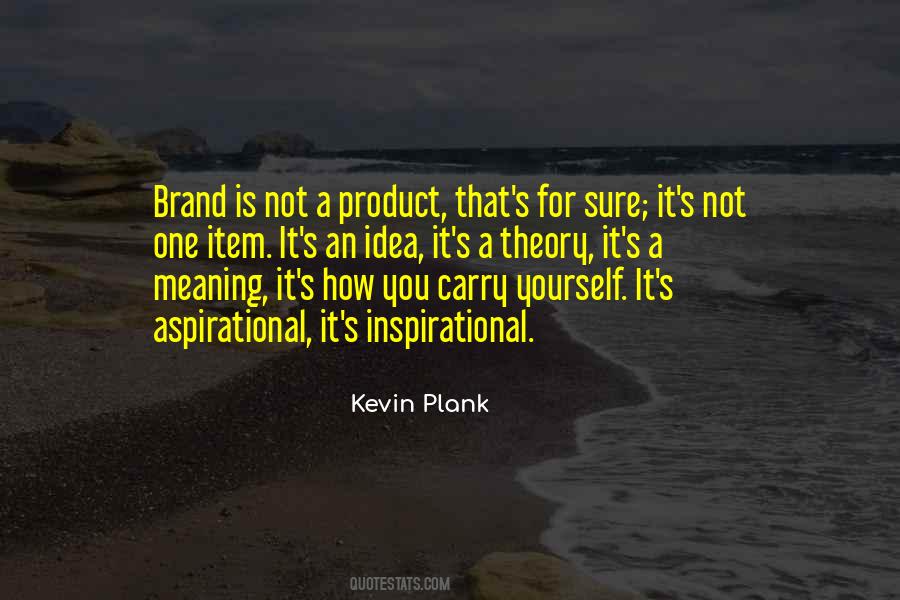Quotes About Kevin Plank #841925