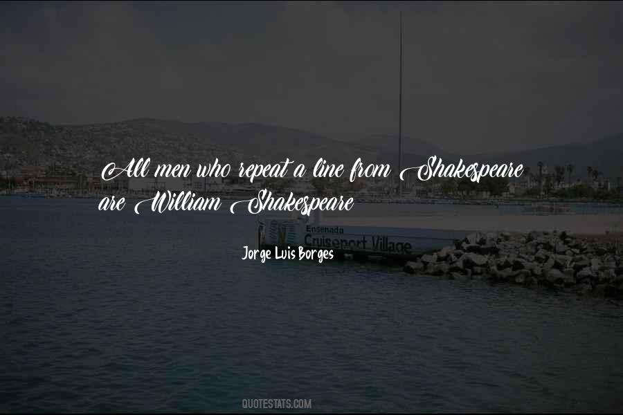 Quotes About William Shakespeare #1691282