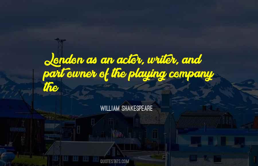 Quotes About William Shakespeare #3535