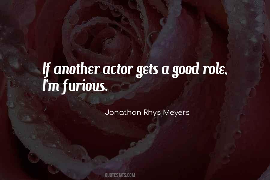 Rhys Meyers Quotes #418537