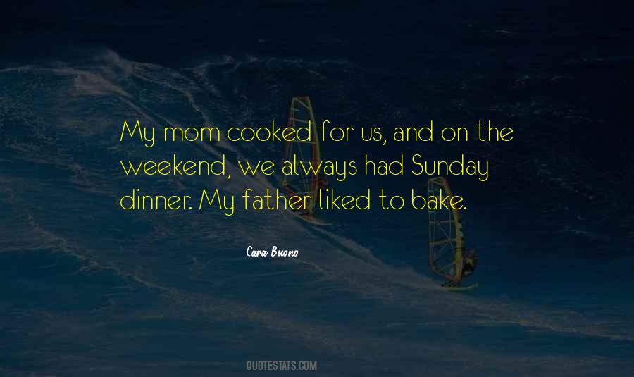 Quotes About The Weekend #1434745
