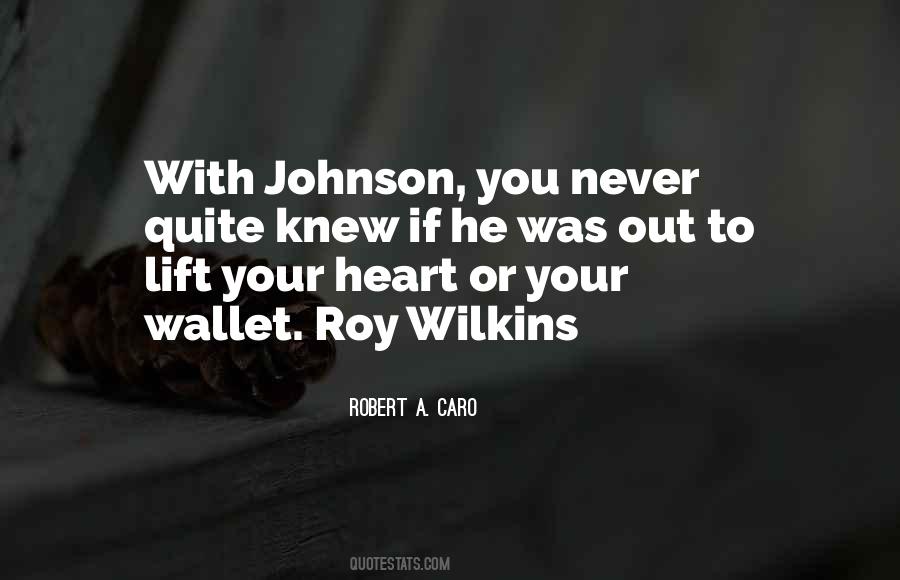 Quotes About Roy Wilkins #888322