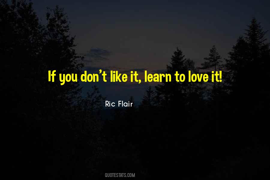 Ric Flair's Quotes #974699