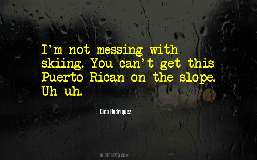 Rican Quotes #1408862