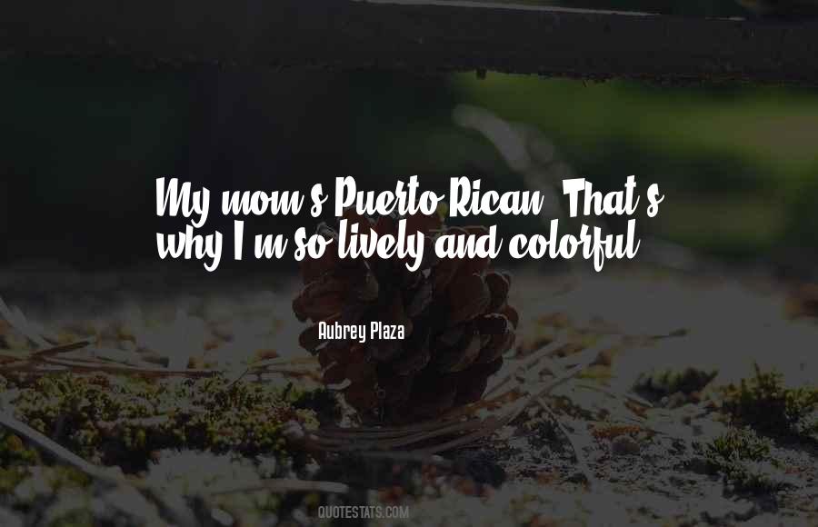 Rican Quotes #1785577