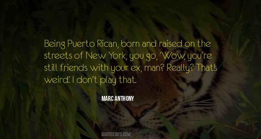 Rican Quotes #423764