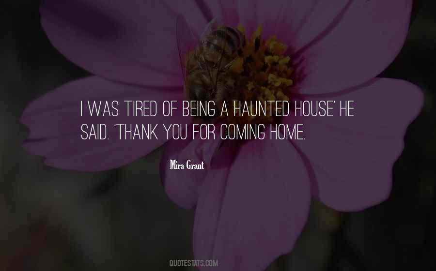 Quotes About Being Haunted #1314791