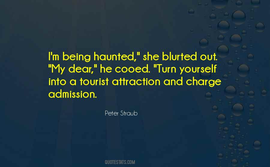 Quotes About Being Haunted #886430