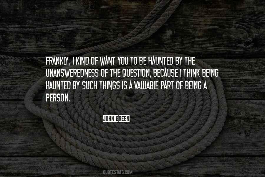 Quotes About Being Haunted #952187