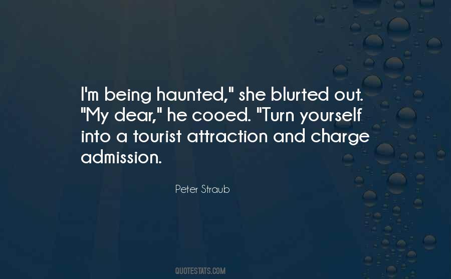 Quotes About Being Haunted By The Past #886430