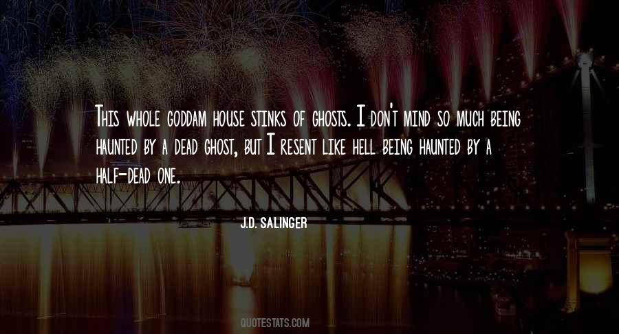 Quotes About Being Haunted By The Past #910320