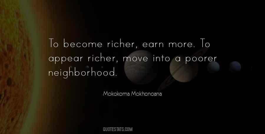 Rich Become Richer Quotes #737703
