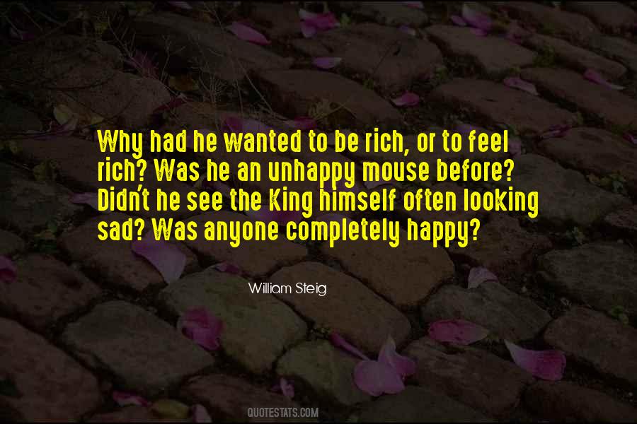 Rich But Not Happy Quotes #356