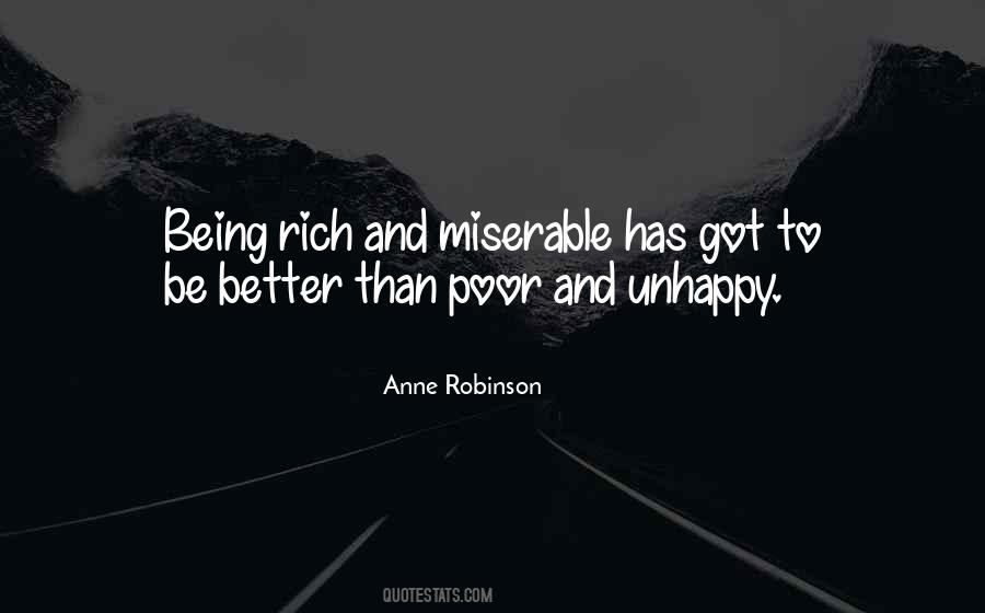 Rich But Unhappy Quotes #1415624