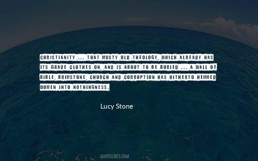 Quotes About Lucy Stone #328735