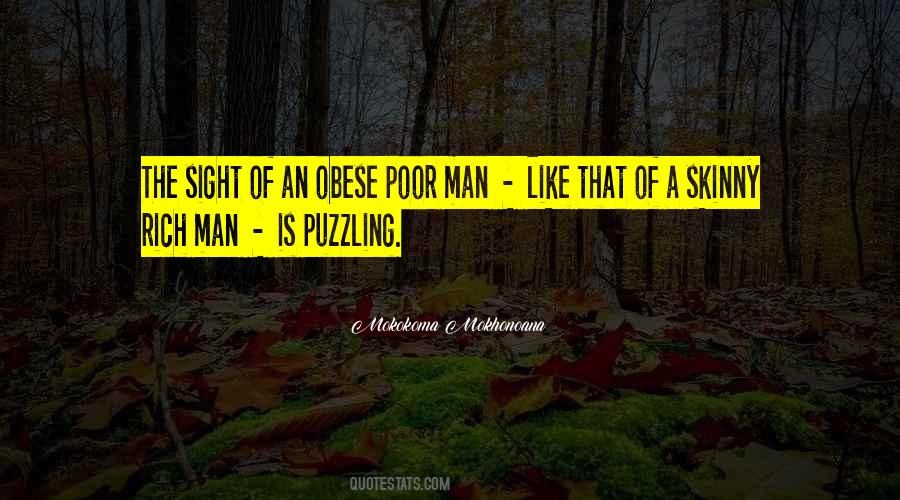 Rich Man Poor Man Quotes #816475