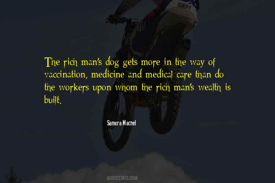 Rich Man's Quotes #107562