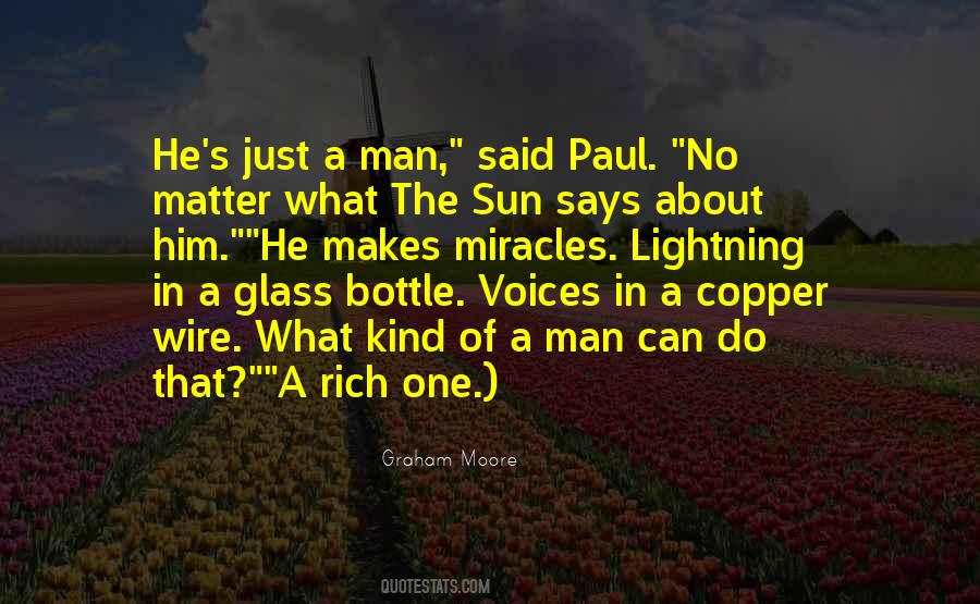 Rich Man's Quotes #1117328