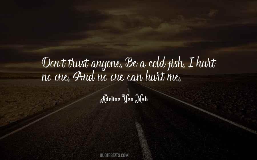 Quotes About Adeline Yen Mah #316578