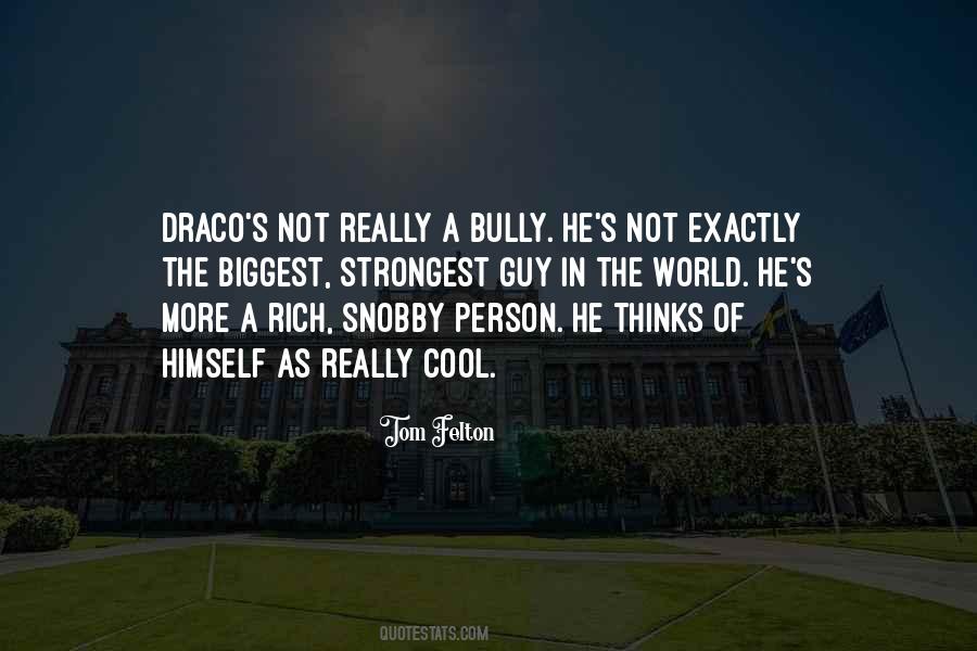 Rich Snobby Quotes #1558784