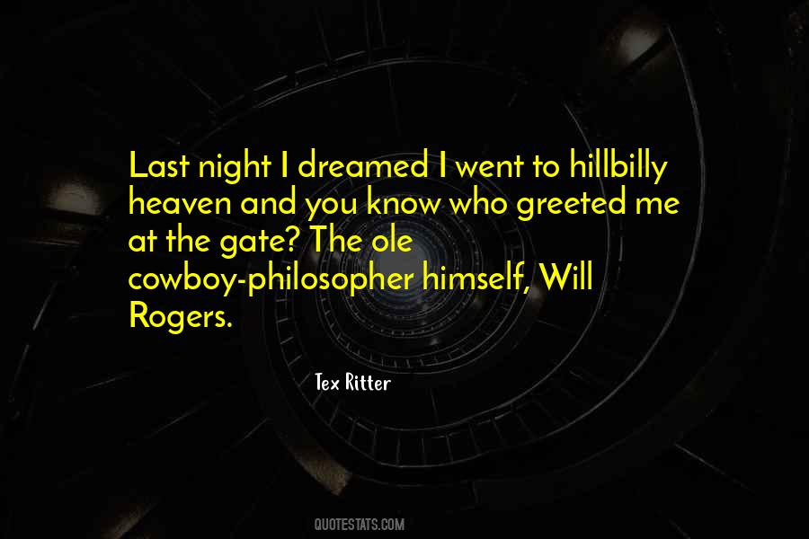 Quotes About Will Rogers #731689